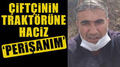 12 bin TL'lik borç için önce hapse girdi, şimdi de icralık durumda