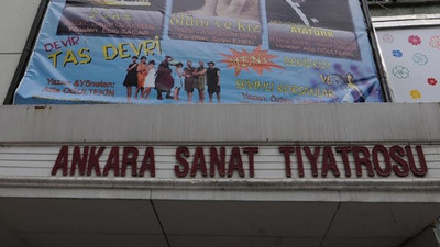Ankara Sanat Tiyatrosu tarihi salonunu boşaltmak zorunda kaldı