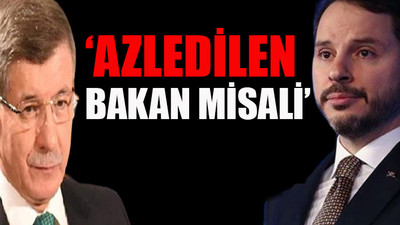 Davutoğlu'ndan Berat Albayrak göndermeli 'FETÖ' örneği
