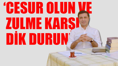 Selahattin Demirtaş'tan yeni açıklama: Korkularını, acizliklerini örtmeye çalışıyorlar