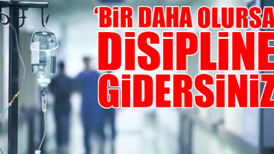 Toros Devlet Hastanesi'nden koronavirüse yakalanan sağlık çalışanlara tehdit