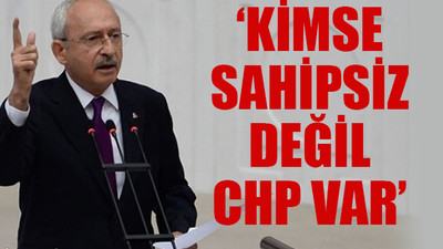 CHP Lideri: En büyük sorunu yaşayan esnaflarımızdır