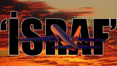 Cumhurbaşkanlığı'na ait uçak sayısı ortaya çıktı