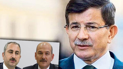 Davutoğlu'ndan Soylu ve Gül'e sert tepki
