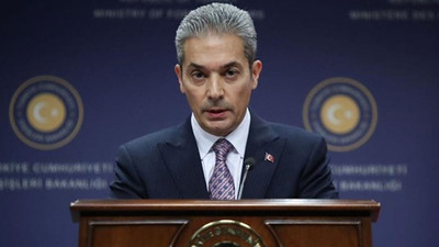 Dışişleri Bakanlığından Yunanistan'ın '12 mil' kararı hakkında açıklama