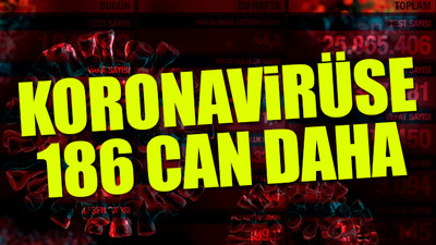 Türkiye'nin son koronavirüs tablosu açıklandı 