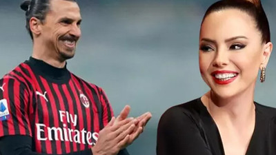 Zlatan Ibrahimovic, Ebru Gündeş hayranı çıktı