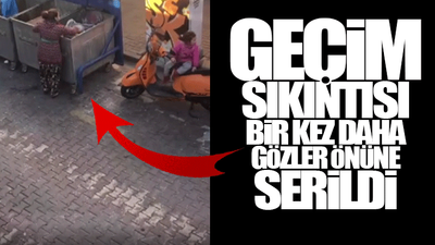 Çocuğuyla birlikte çöp konteynerlerinden sebze ve tarihi geçmiş yumurta toplayan kadınlar böyle görüntülendi