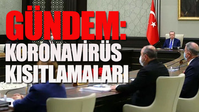 Kabine, Erdoğan başkanlığında toplanıyor