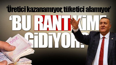 CHP'li vekil isyan etti: Bir yılda yüzde 65 zam geldi