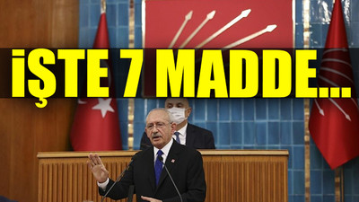 CHP Lideri Kılıçdaroğlu paylaştı: İlk haftamızda yapacaklarımız...