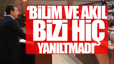 Ekrem İmamoğlu: Koronavirüs salgınında ilk tedbirleri alan kurum biz olduk