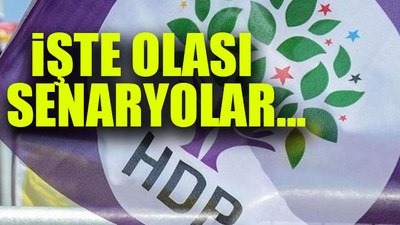 HDP kararını verecek