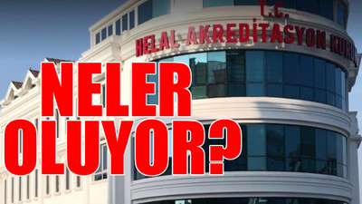 Helal Akreditasyon Kurumu 403 bin lira kazandı, 14,9 milyon lira harcadı