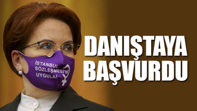 Akşener'den İstanbul Sözleşmesi hamlesi...