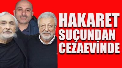 Müjdat Gezen ve Metin Akpınar'ın tutuklanmalarını isteyen o isim tutuklandı