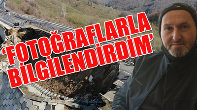 Yolun çökeceği 1 yıl önceden bildirilmiş