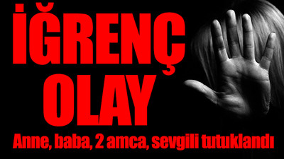 Zihinsel engelli çocuğa cinsel istismar...