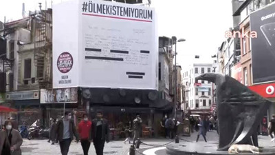 Güvenlik güçlerinin indirdiği 'Ölmek istemiyorum' pankartı Beşiktaş Çarşı'ya asıldı