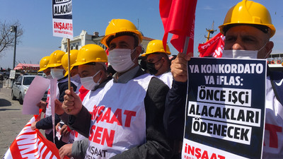 Kayı İnşaat işçileri Dışişleri'den sözünü tutmasını bekliyor