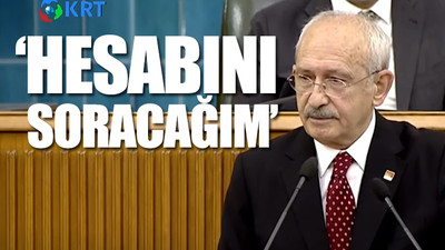 Kılıçdaroğlu'ndan 128 milyar dolar çıkışı... Erdoğan'a meydan okudu