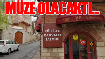 Mimar Sinan'ın eserini kahvaltı salonu yaptılar