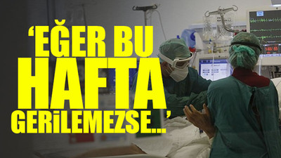 Yoğun bakımlar için kritik hafta