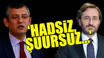 CHP'li Özel'den, Fahrettin Altun'a çok sert tepki