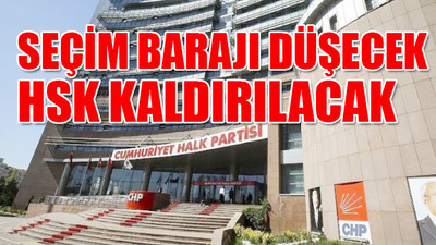 CHP'nin 'ilkeler taslağı' hazır