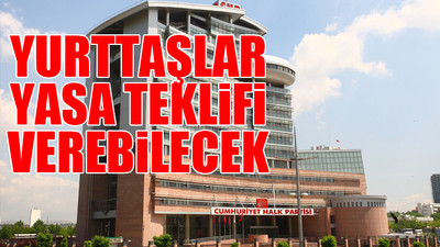 CHP'nin 'sistem' çalışmasından ayrıntılar belli oldu