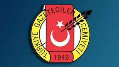 Türkiye Gazeteciler Cemiyeti: Gazeteciliği değil şiddeti engelleyin