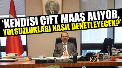 AKP-MHP'nin Sayıştay Başkanı adayı da çift maaşlı çıktı