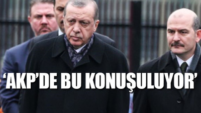 'Erdoğan, Süleyman Soylu'yu uyardı'