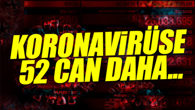 Türkiye'nin son koronavirüs tablosu açıklandı