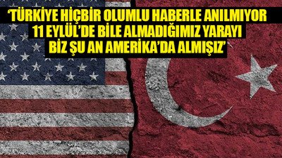 ABD'de Türkiye nasıl anılıyor, neler konuşuluyor?