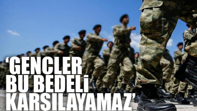 'Bedelli askerlik ücreti düşürülmeli'