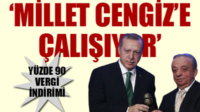 'Cengiz İnşaat'ın sahibi olduğu Eti Bakır'a teşvik verilmemiş, yağdırılmış'