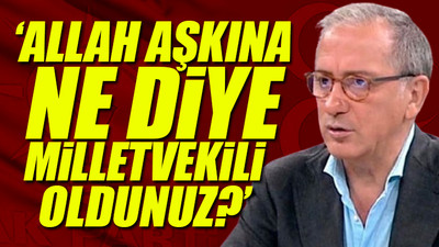 Fatih Altaylı'dan AKP ve MHP'ye sert çıkış 