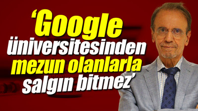 Prof. Dr. Mehmet Ceyhan aşı karşıtlarına ateş püskürdü