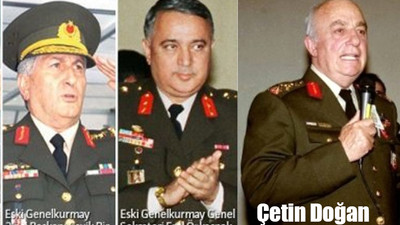 Yargıtay'dan Çetin Doğan ve Çevik Bir dahil 14 isim hakkında flaş karar