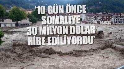 Arnavutluk, Sudan ve Suriye’deki sellere yardım ettiler; Kastamonu ve Sinop’taki felaket içi IBAN verdiler