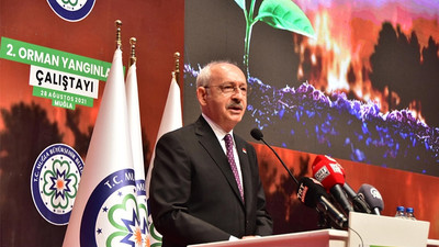 CHP Lideri Kılıçdaroğlu'ndan orman yangınlarıyla ilgili kritik sorular