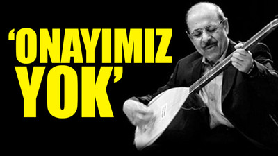 Neşet Ertaş'ın hayatının film olmasına ailesi dava açıyor