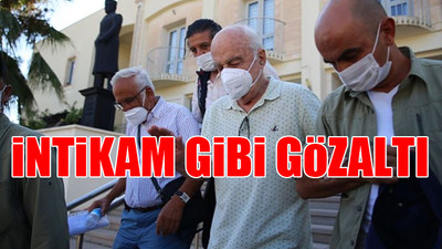 28 Şubat sanıkları saatlerce karakolda bekletildi, ilaçları verilmedi