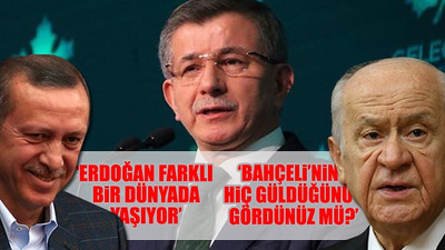 Ahmet Davutoğlu, Erdoğan'a ve Bahçeli'ye sert sözlerle yüklendi