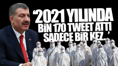 Bakan Koca'ya çok sert eleştiri: Günlük 5 tweet ile pandemiyi yönetiyor