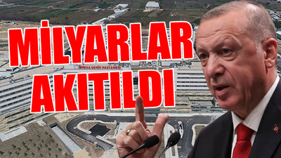 Erdoğan'ın hayalinden 'vurgun' çıktı