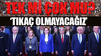 İYİ Parti'den cumhurbaşkanı adaylığı değerlendirmesi