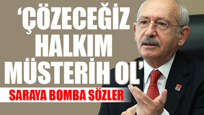 Kılıçdaroğlu'ndan iktidar mesajı