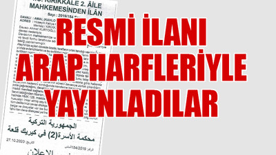 Mahkeme ilanında büyük skandal: Harf devrimini hiçe saydılar